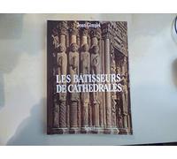 Les Bâtisseurs de cathédrales