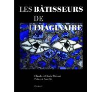Les Bâtisseurs de l'imaginaire - Claude Prévost - Klincksieck - broché - Essai