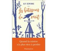 Les bâtisseurs du vent Aly Deminne (Auteur)