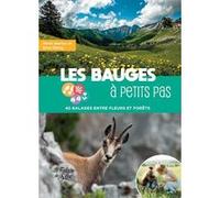 Les Bauges à petits pas Hervé Jeanton (Auteur), Ilona Haring (Auteur)