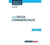 Les baux commerciaux Laurent Ruet (Auteur), Adrien Ruet (Auteur)