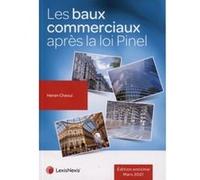 Les baux commerciaux apres la loi pinel Hanan Chaoui (Auteur)