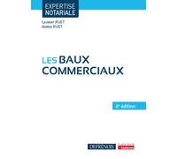 Les baux commerciaux - Laurent Ruet - Defrenois Eds - broché - Etude