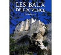 Lucien Clergue, Morain-Roumanille – Les Baux de Provence – Relié (Actes Sud)