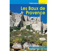 Les Baux de Provence - Lucien Bély - Gisserot Editions - broché - Guide