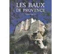 Les Baux de Provence Lucien Clergue (Auteur), Morain-roumanille (Auteur)