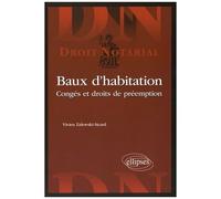 Les Baux D'habitation - Congés Et Droits De Préemption