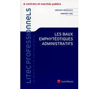 Les baux emphytéotiques administratifs