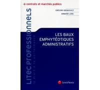 Les baux emphyteotiques administratifs - Armand Lang - LexisNexis - broché - Etude