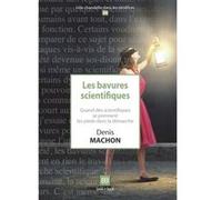 Les bavures scientifiques Denis MACHON (Auteur)