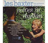 Les Baxter His Orchestra And Chorus - Voices In Rhythm