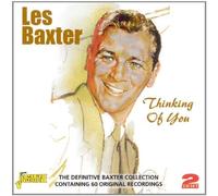 LES BAXTER - THINKING OF YOU (THE DEFINITIVE BAXTER COLLECTION) 2 CD NEUF