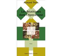 Les Béatitudes dans l’Apocalypse