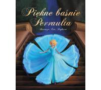 Les beaux contes de Perrault - Eric Puybaret (illustr.) (Buch auf Polnisch)