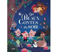Les beaux contes du soir - Dès 3 ans