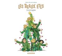 Les Beaux Étés - Tome 5 - La Fugue - Zidrou - Dargaud - cartonné - Bande dessinée