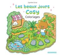 Ophélie Ortal – Les beaux jours cosy – Coloriages – Livre-jeu – Broché