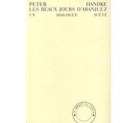 Les Beaux Jours D'aranjuez - Un Dialogue D'été