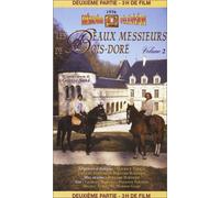 Les Beaux messieurs de Bois-Doré, 2ème partie [VHS]