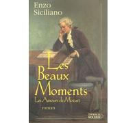 Les Beaux Moments - Les Amours De Mozart