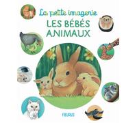 Les bébés animaux - Christel Desmoinaux - Fleurus - cartonné - Document jeunesse