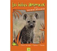 Les Bébés animaux de la savane africaine G