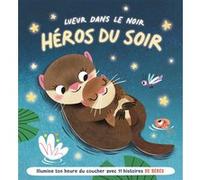 Les bébés animaux - Héros du soir Stéphanie Campisi (Auteur), Malgorzata Detner (Illustration)