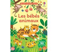 Les bébés animaux - Mes petits autocollants Usborne - Dès 3 ans