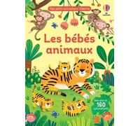 Les bébés animaux - Mes petits autocollants Usborne - Dès 3 ans - Jane Bingham - Usborne - broché - Document jeunesse