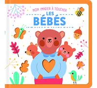 Les bébés animaux - Mon imagier à toucher