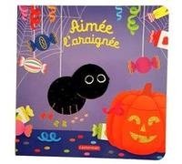 Les bébêtes - Aimée l'araignée Hélène Chétaud (Auteur), Imagebooks (Illustration)