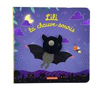 Hélène Chétaud – Les bébêtes – Lili la Chauve-Souris – Édition spéciale