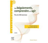 Les Bégaiements, Comprendre Et Agir - Plus De 300 Exercices