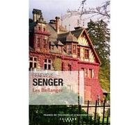 Les Bellanger T.1 Geneviève Senger (Auteur)