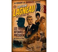 Les belles affaires du président - Patrick de Friberg - Moissons noires - ebook (ePub) - Roman
