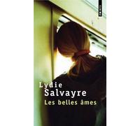 Les Belles âmes - Lydie Salvayre - Points - Poche - Roman
