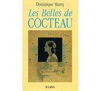 Les belles de Cocteau - Dominique Marny - Lattes - broché - Livre