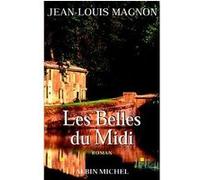 Les Belles du Midi Jean-Louis Magnon (Auteur)