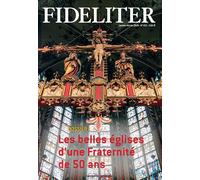 Les belles églises d'une fraternité de 50 ans - Fideliter 253 (janvier-février 2020) Janvier-février 2020 - Philippe Toulza - Clovis - broché - Revue