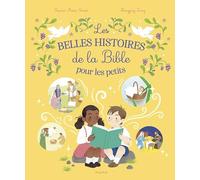 Les belles histoires de la Bible pour les petits