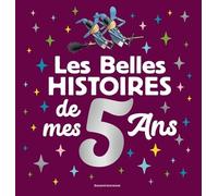 Les Belles Histoires De Mes 5 Ans