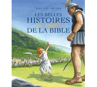Les belles histoires des enfants de la bible - Bénédicte Delelis - Mame - relié - Document jeunesse dès 6 ans