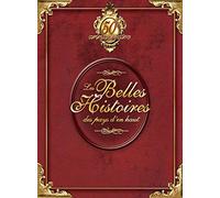Les Belles Histoires des Pays D'en Haut
