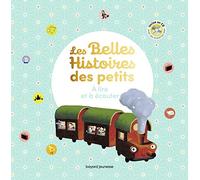 Les Belles histoires des petits à lire et à écouter - Recueil