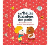 Les Belles Histoires des Petits à lire et écouter avant d'aller se coucher - Mimi Zagarriga - Bayard Jeunesse - cartonné - Album jeunesse