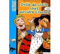 Les Belles histoires, numéro 102 : Drôle de visite chez sorcière crochue