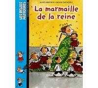 Les Belles histoires, numéro 106 : La Marmaille de la reine