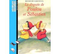 Les Belles histoires, numéro 84 : La Dispute de Poulou et Sébastien