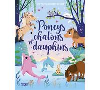 Les belles histoires poneys - Sophie Caron - Lito - cartonné - Contes et légendes jeunesse
