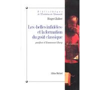 Les "Belles Infidèles" et la formation du goût classique